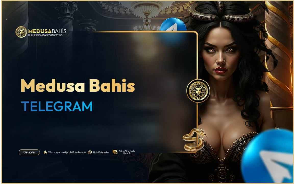 Medusa Bahis Telegram